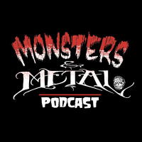 Monsters  Metal Episode #16