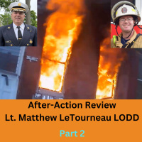 Conducting a LODD After Action Review: Part 2 – 402