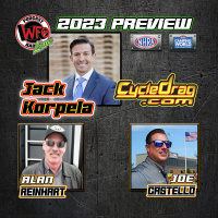Alan Reinhart and Jack Korpela from Cycle Drag talk NHRA testing with Joe Castelo on WFO Radio