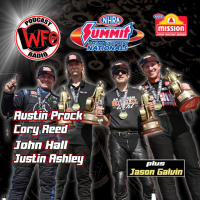 Summit NHRA Nationals Winners, plus Jason Galvin join WFO Radio with Joe Castello 2025_07_01