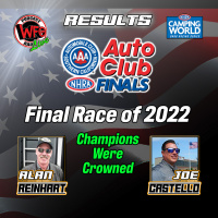 2022 NHRA Auto Club Finals results with Alan Reinhart and Joe Castello 11/18/2022