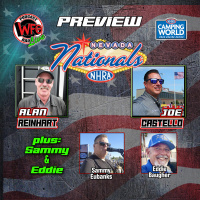 Nevada NHRA Nationals preview with Alan Reinhart and Joe Castello, musical guests Sammy and Eddie!