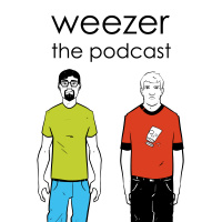 Weezer The Podcast: Episode 18