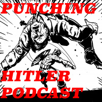 The Punching Hitler Podcast (Recorded 09/02/2014)