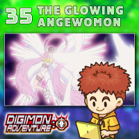 Digimon Adventure 2020 Episode 35 “The Glowing Angewomon”