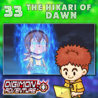 Digimon Adventure 2020 Episode 33 “The Hikari of Dawn”