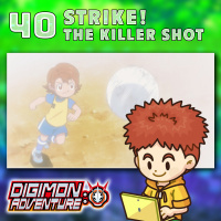 Digimon Adventure 2020 Episode 40 “Strike! The Killer Shot”
