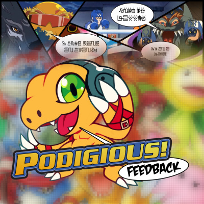 Podigious! A Digimon Anime Podcast!