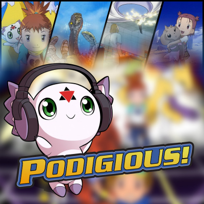 Podigious! A Digimon Anime Podcast!