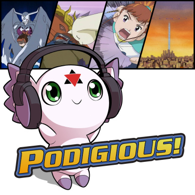 Podigious! A Digimon Anime Podcast!