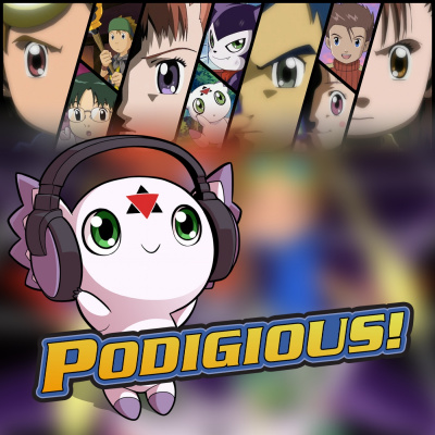 Podigious! A Digimon Anime Podcast!