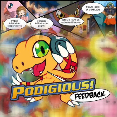 Podigious! A Digimon Anime Podcast!