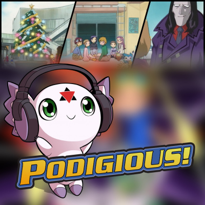 Podigious! A Digimon Anime Podcast!