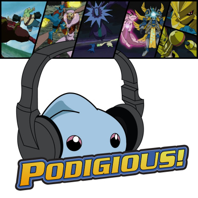 Podigious! A Digimon Anime Podcast!