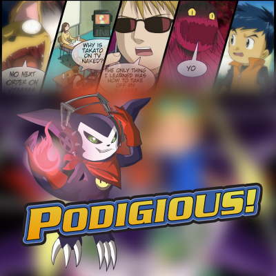 Podigious! A Digimon Anime Podcast!
