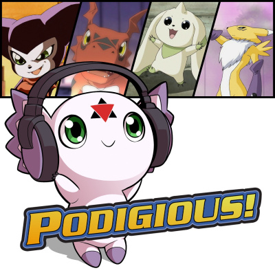 Podigious! A Digimon Anime Podcast!