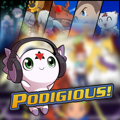 Podigious! A Digimon Anime Podcast!