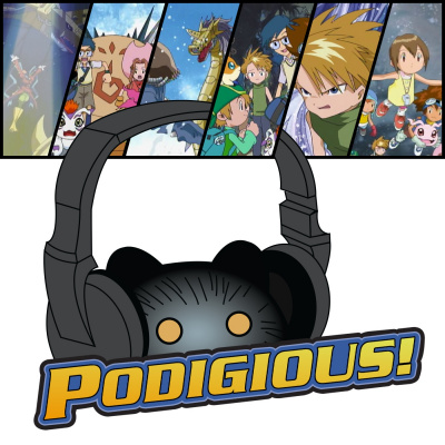 Podigious! A Digimon Anime Podcast!