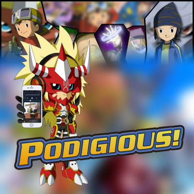 Podigious! A Digimon Anime Podcast!