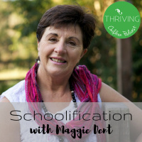 77: Schoolification with Maggie Dent