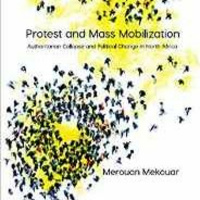 Protest and Mass Mobilization: Book Discussion with Merouan Mekouar (S. 5, Ep. 23)