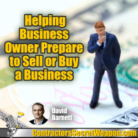Helping Business Owner Prepare to Sell or Buy a Business David Barnett episode 241 