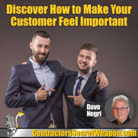 Discover How to Make your customer Feel Important Dave Negri 257