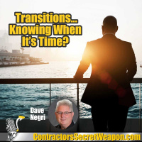 Transition knowing when its time Dave Negri 289