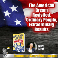 The American Dream Revisited: Ordinary People, Extraordinary Results – Gary Sirak 253