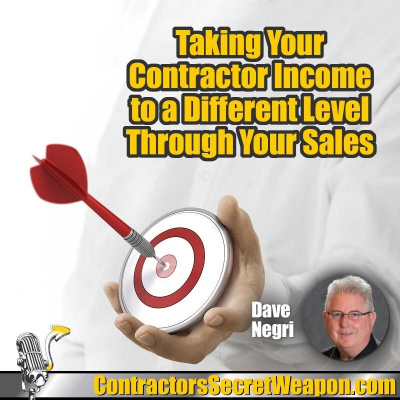 Contractors Secret Weapon Podcast