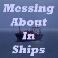 Messing About In Ships podcast episode #37