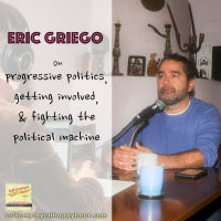 Eric Griego, State Director, New Mexico Working Families Party