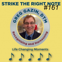 Toastcaster 161: Recognizing and Harnessing Life Changing Moments