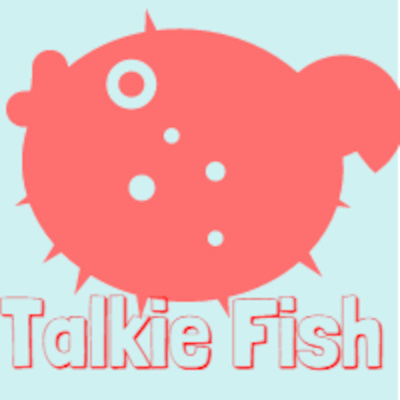 Talkie Fish