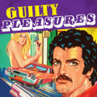 #421 - Guilty Pleasures