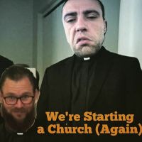 #590 - Were Starting a Church (Again)