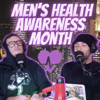 #660 - Mens Health Awareness Month Awareness
