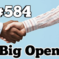 #584 - The Big Open