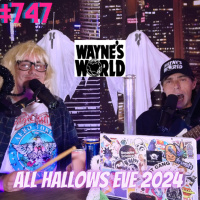 #747 - A Wayne’s World 2 Parody
