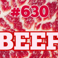 #630 - Beef