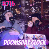 #716 - The Doomsday Clock