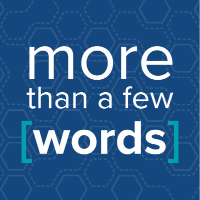 More Than A Few Words