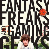 Ethan Gilsdorf, Fantasy Freaks and Gaming Geeks