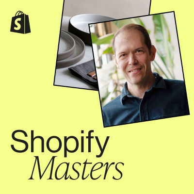 Shopify Masters | The Ecommerce Business And Marketing Podcast For Ambitious Entrepreneurs