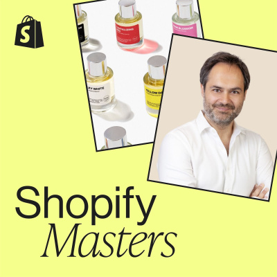 Shopify Masters | The Ecommerce Business And Marketing Podcast For Ambitious Entrepreneurs