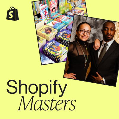 Shopify Masters | The Ecommerce Business And Marketing Podcast For Ambitious Entrepreneurs