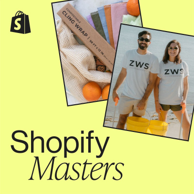 Shopify Masters | The Ecommerce Business And Marketing Podcast For Ambitious Entrepreneurs