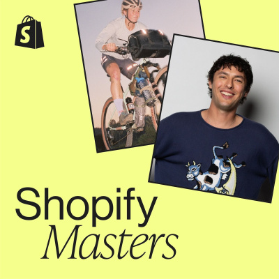 Shopify Masters | The Ecommerce Business And Marketing Podcast For Ambitious Entrepreneurs