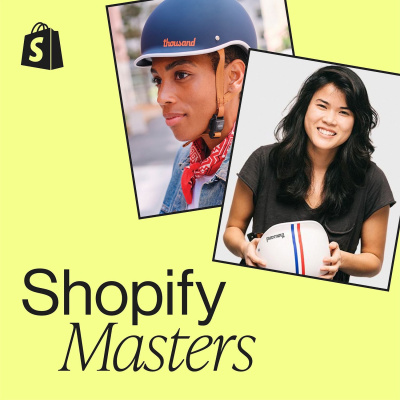 Shopify Masters | The Ecommerce Business And Marketing Podcast For Ambitious Entrepreneurs