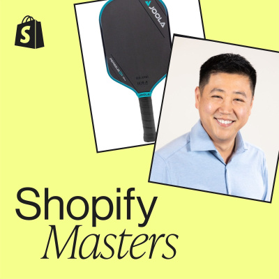 Shopify Masters | The Ecommerce Business And Marketing Podcast For Ambitious Entrepreneurs